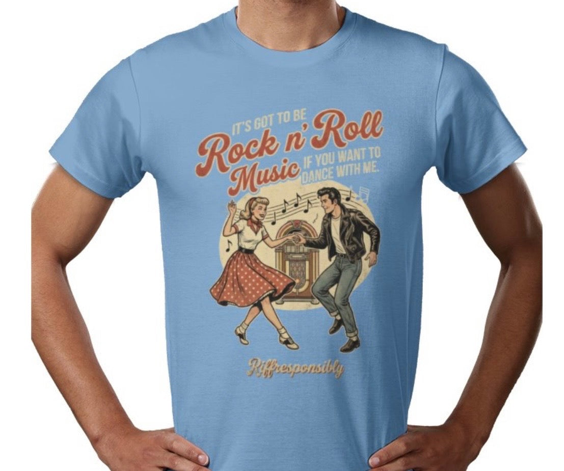 Riff Responsibly | If You Want To Dance With Me T-Shirt
