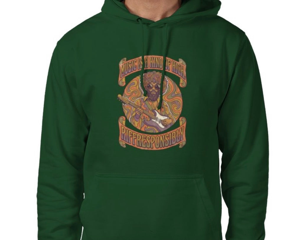 Riff Responsibly | Music Is A Kind Of High Hoodie