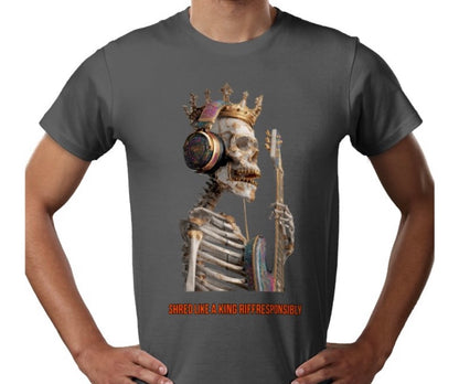 Riff Responsibly | Shred Like A King T-Shirt