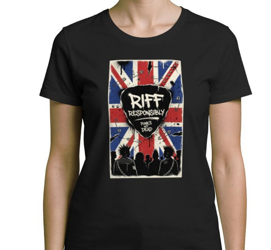 Riff Responsibly | Punk's Not Dead Women T-Shirt