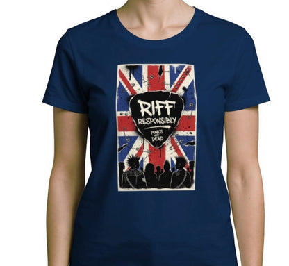 Riff Responsibly | Punk's Not Dead Women T-Shirt