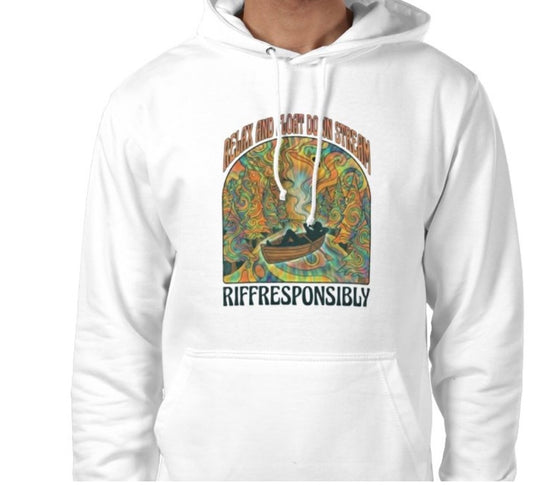 Riff Responsibly | Relax & Float Down Stream Hoodie