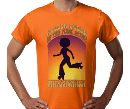 Riff Responsibly | Roller Queen Of The Funk Scene T-Shirt