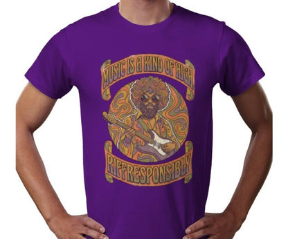 Riff Responsibly | Music Is A Kind Of High T-Shirt