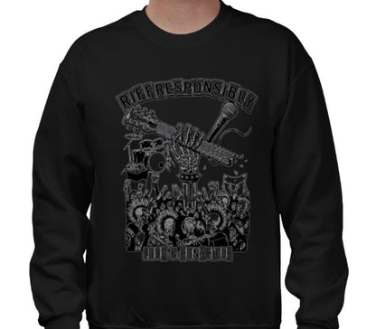 Riff Responsibly | Loud & Conscious Sweatshirt