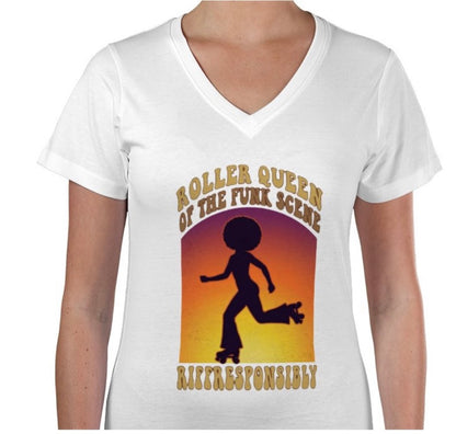 Riff Responsibly | Roller Queen Of The Funk Scene V Neck T-Shirt Women