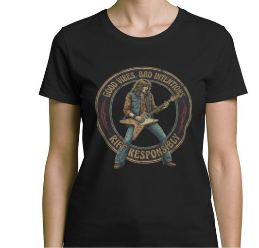 Riff Responsibly | Good Vibes Bad Intentions Women T-Shirt