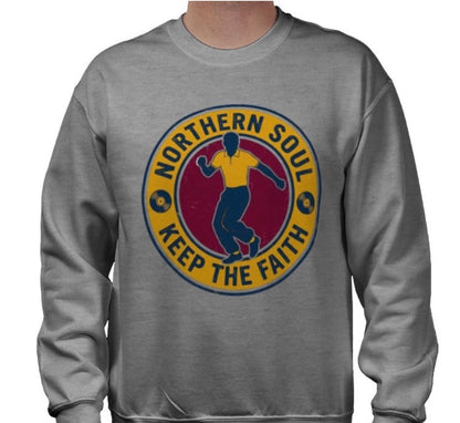 Riff Responsibly | Keep The Faith, Northern Soul Sweatshirt