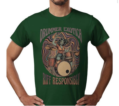 Riff Responsibly | Drummer Exotica T-Shirt