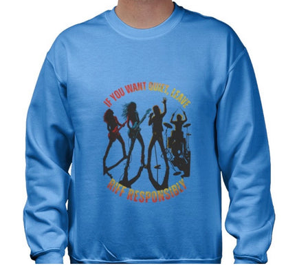 Riff Responsibly | If You Want Quiet, Leave Sweatshirt