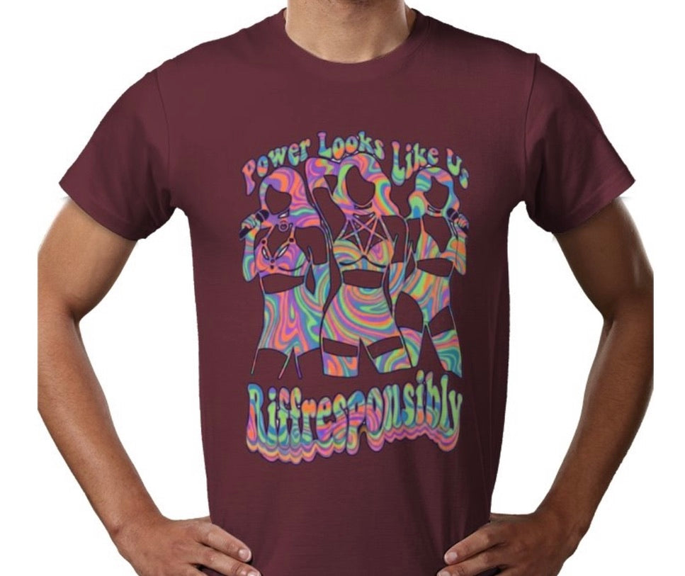 Riff Responsibly | Power Looks Like Us T-Shirt