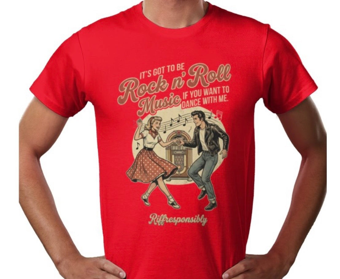 Riff Responsibly | If You Want To Dance With Me T-Shirt