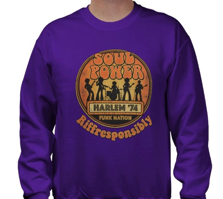 Riff Responsibly | Soul Power Sweatshirt