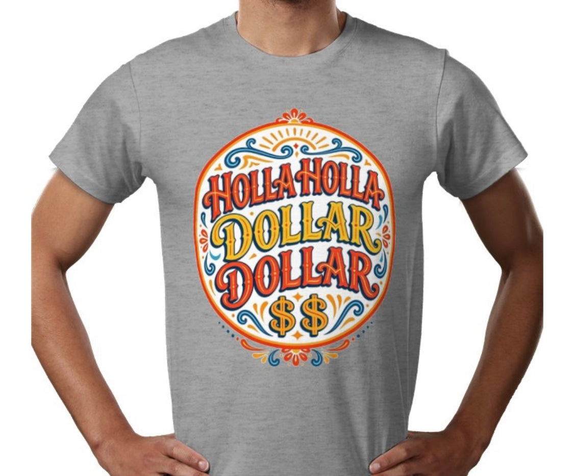 Riff Responsibly | Holla Holla Dollar Dollar T-Shirt