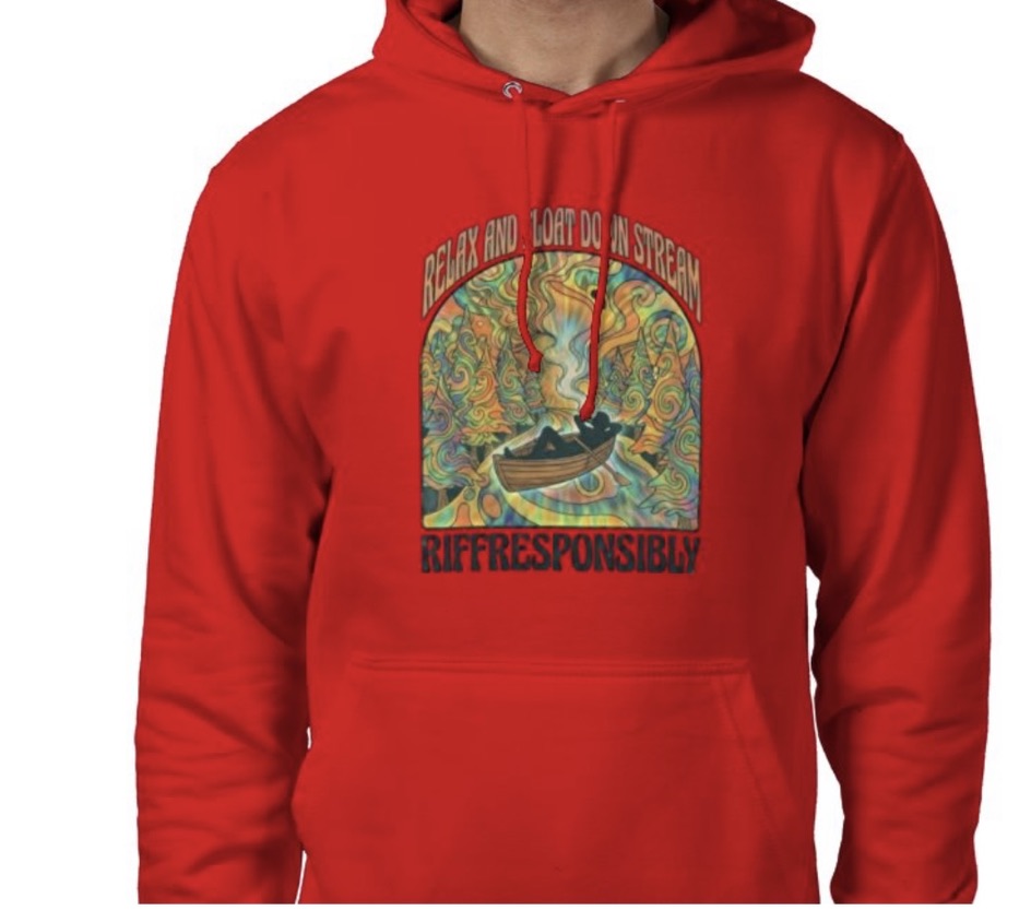 Riff Responsibly | Relax & Float Down Stream Hoodie