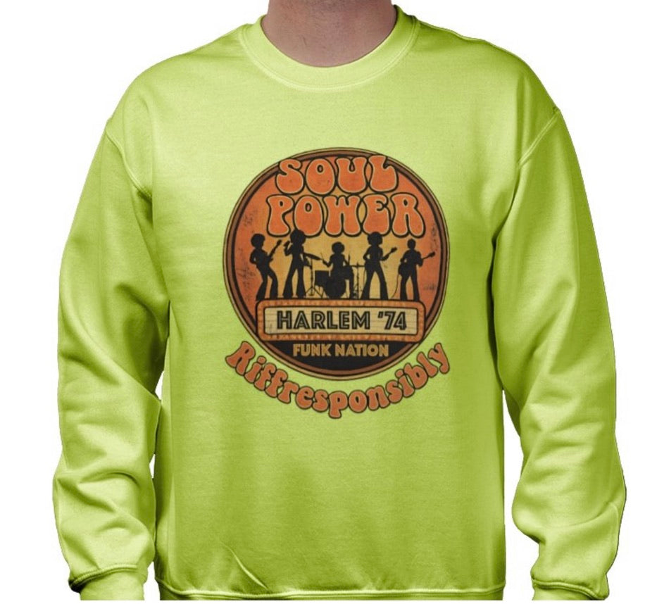 Riff Responsibly | Soul Power Sweatshirt