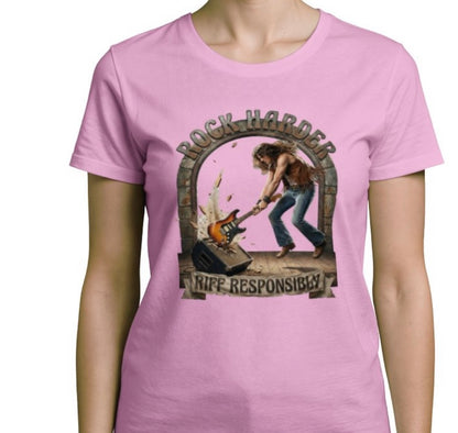 Riff Responsibly | Rock Harder Woman T-Shirt