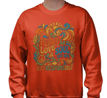 Riff Responsibly | Peace, Love & Soul Sweatshirt