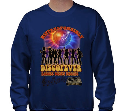 Riff Responsibly | Boogie Down Nights Sweatshirt
