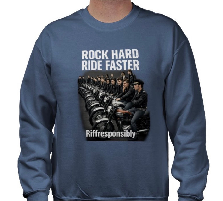 Riff Responsibly | Rock Hard Ride Faster Sweatshirt