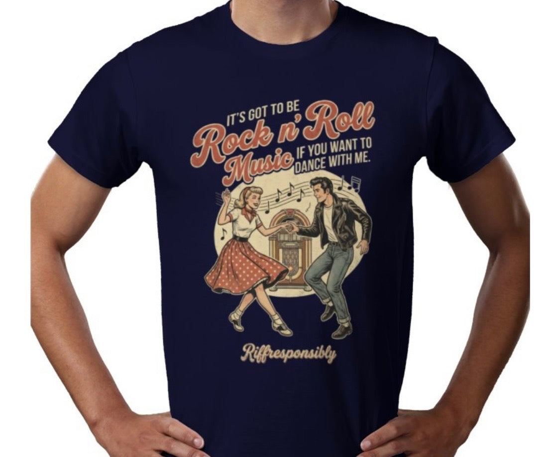 Riff Responsibly | If You Want To Dance With Me T-Shirt