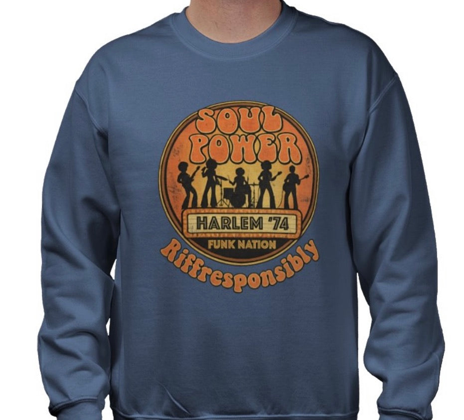 Riff Responsibly | Soul Power Sweatshirt