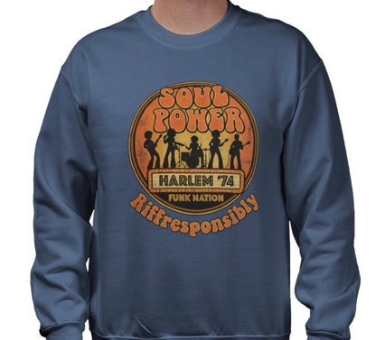 Riff Responsibly | Soul Power Sweatshirt