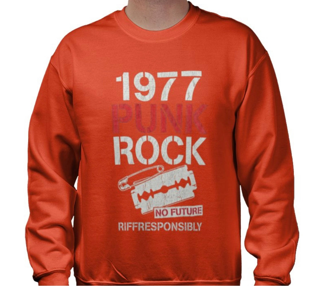 Riff Responsibly | 1977 Punk Rock Sweatshirt