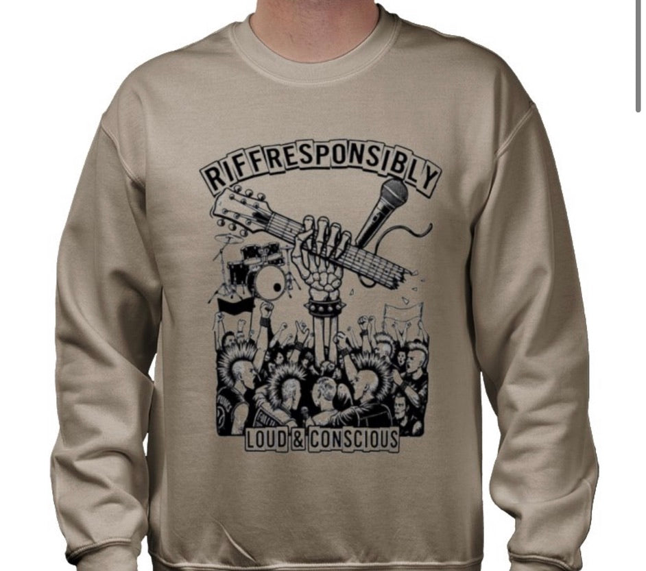Riff Responsibly | Loud & Conscious Sweatshirt