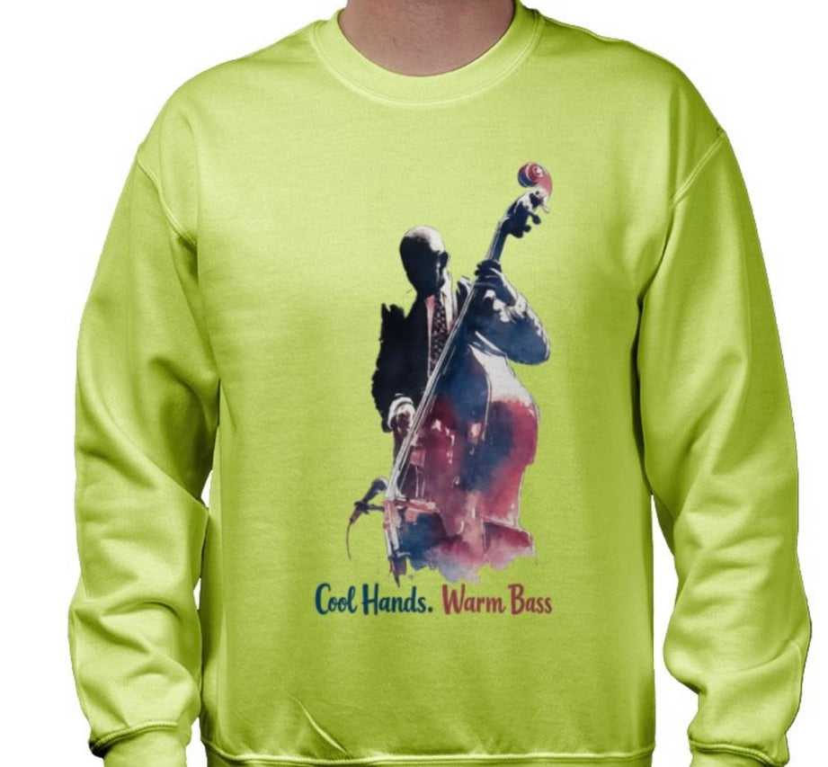 Riff Responsibly | Cool Hands Warm Bass Sweatshirt