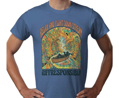 Riff Responsibly | Relax And Float Down Stream T-Shirt