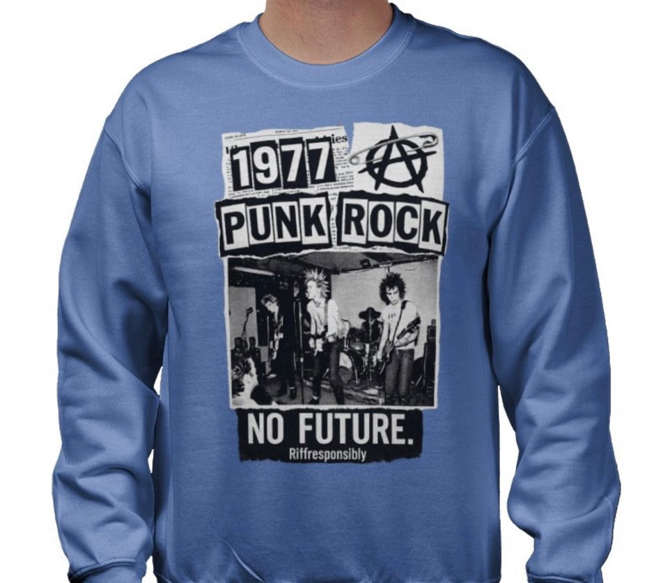 Riff Responsibly | 77' Punk Rock Sweatshirt