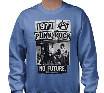 Riff Responsibly | 77' Punk Rock Sweatshirt