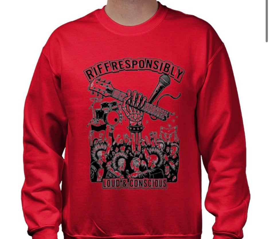 Riff Responsibly | Loud & Conscious Sweatshirt
