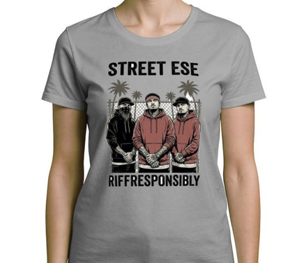Riff Responsibly | Street Ese Womens T-Shirt
