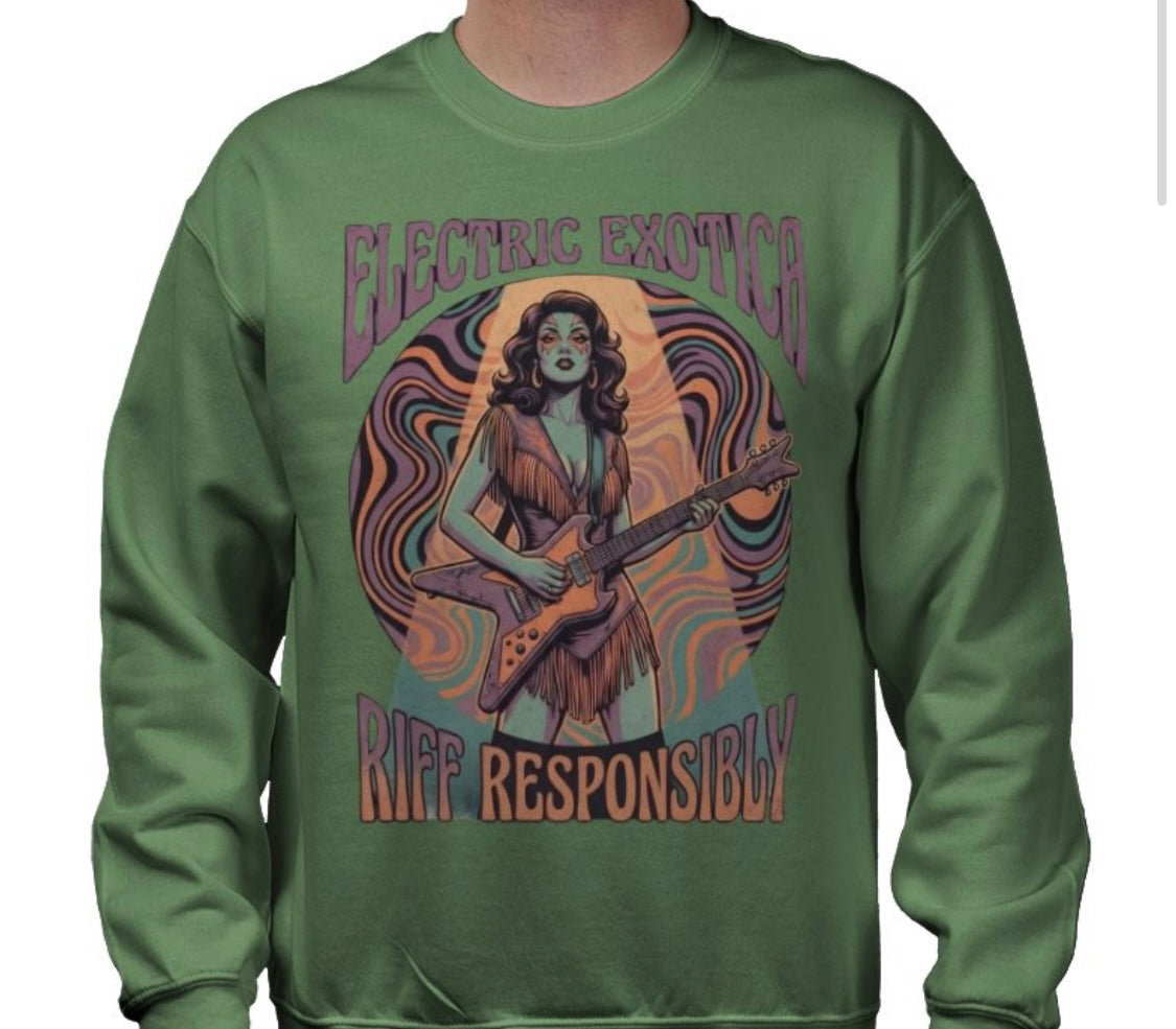 Riff Responsibly | Electric Exotica Sweatshirt