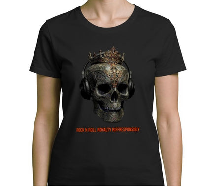 Riff Responsibly | Rock N Roll Royalty Women T-Shirt