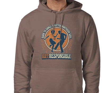 Riff Responsibly | Born To Dance, Built For Northern Soul Hoodie