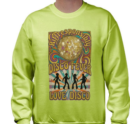 Riff Responsibly | Love Disco Sweatshirt