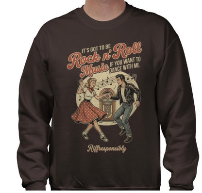 Riff Responsibly | If You Want To Dance With Me Sweatshirt