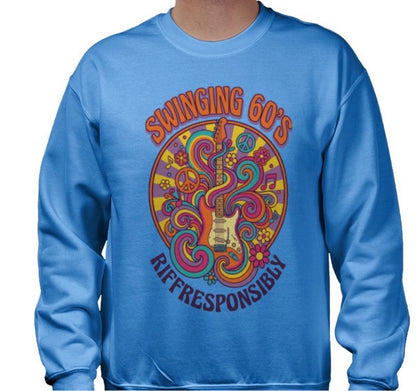 Riff Responsibly | Swinging 60s' Sweatshirt