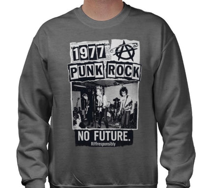 Riff Responsibly | 77' Punk Rock Sweatshirt