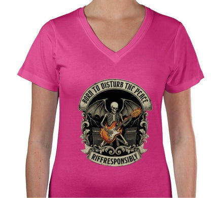 Riff Responsibly | Born To Disturb The Peace V Neck T-Shirt Women