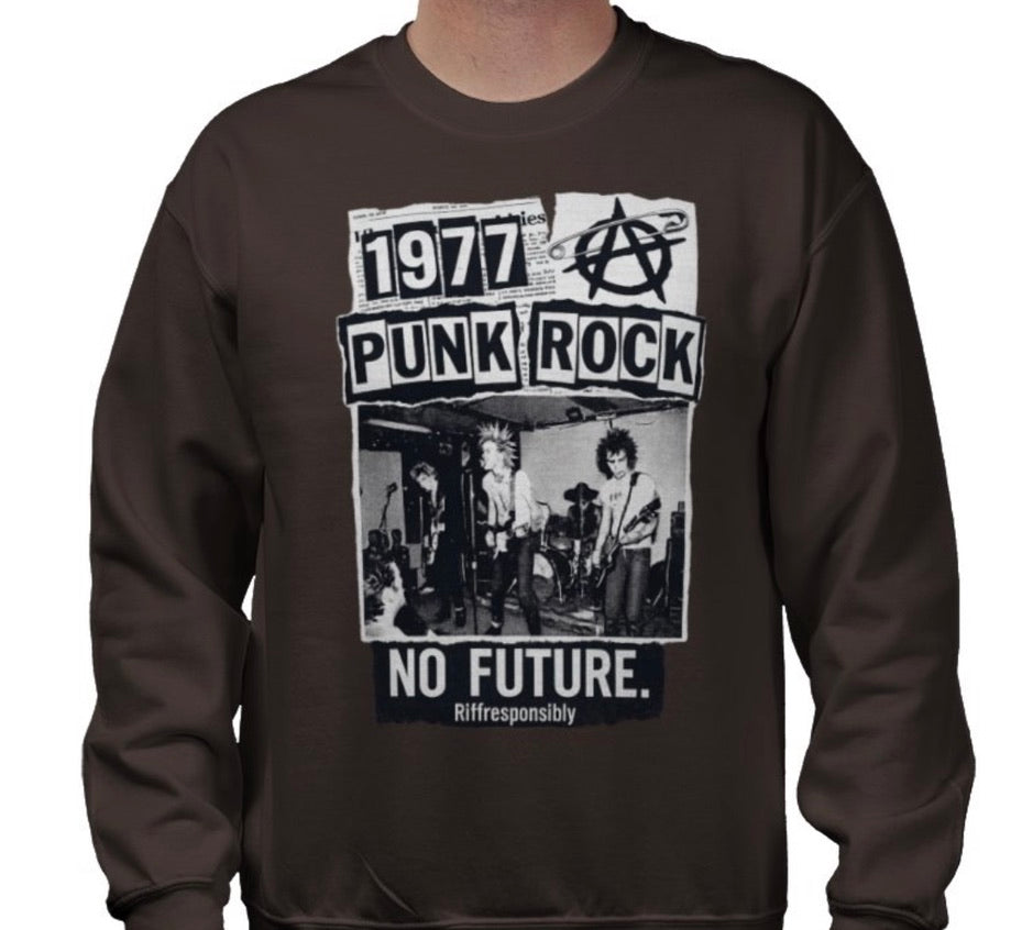 Riff Responsibly | 77' Punk Rock Sweatshirt