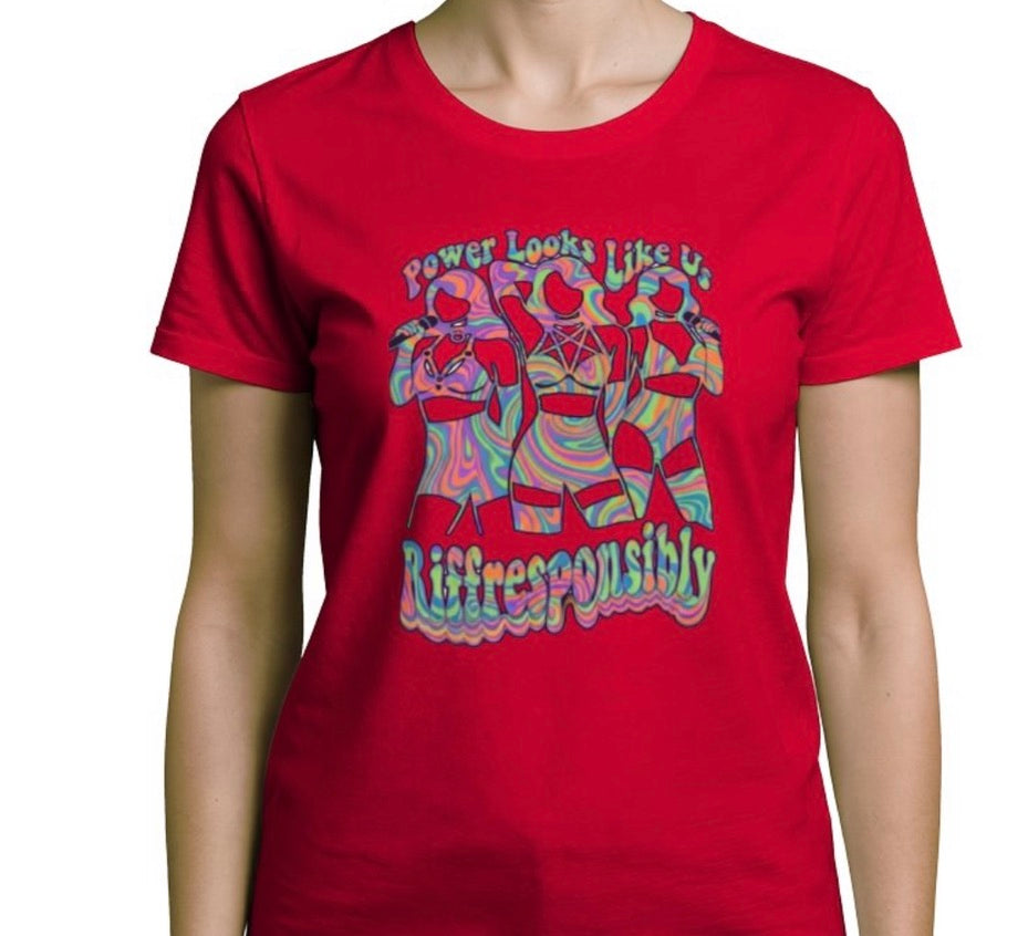 Riff Responsibly | Power Looks Like Us T-Shirt Women