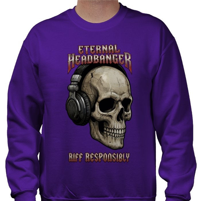 Riff Responsibly | Eternal Headbanger Sweatshirt