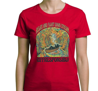 Riff Responsibly | Relax And Float Down Stream T-Shirt Women