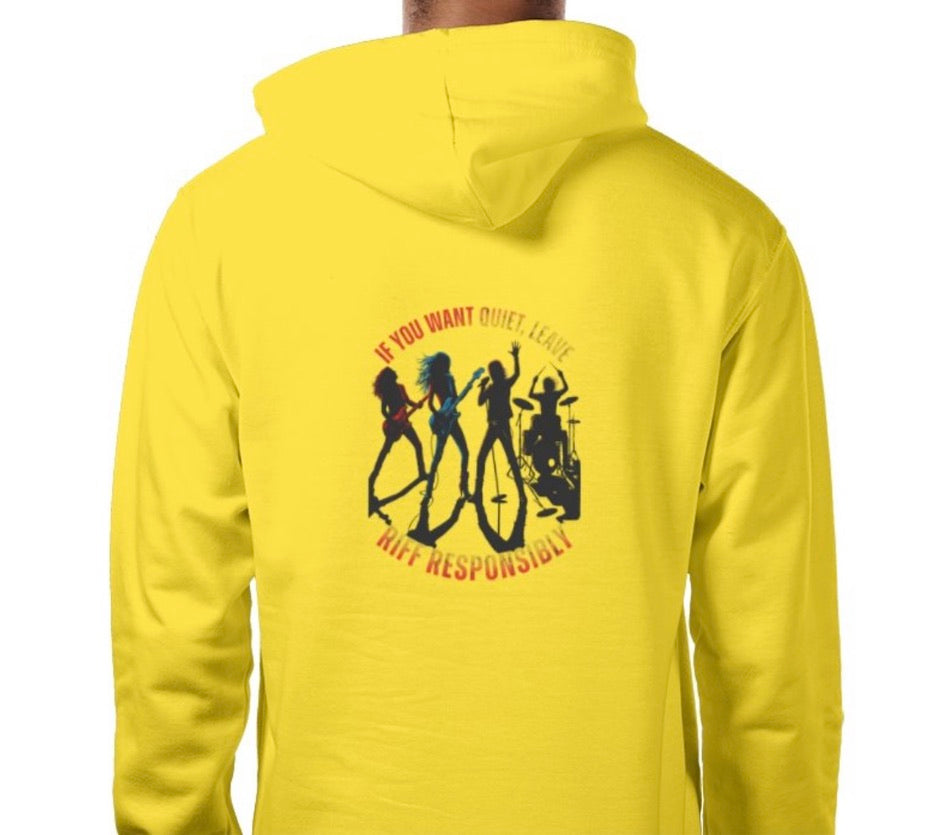 Riff Responsibly | If You Want Quiet, Leave Hoodie