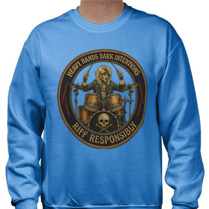 Riff Responsibly | Heavy Hands Dark Intentions Sweatshirt