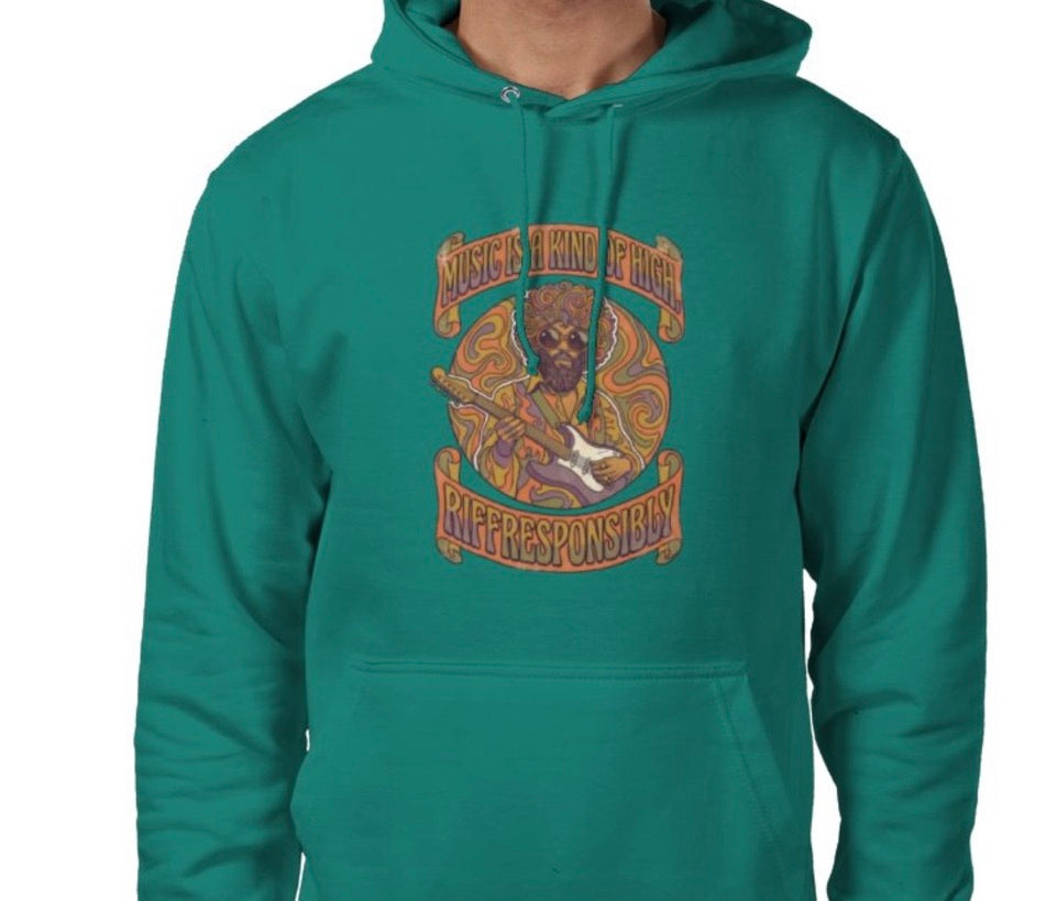 Riff Responsibly | Music Is A Kind Of High Hoodie